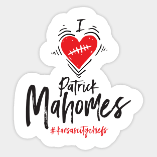 I Love Patrick Mahomes Sticker